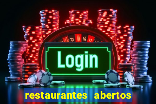 restaurantes abertos no natal porto alegre